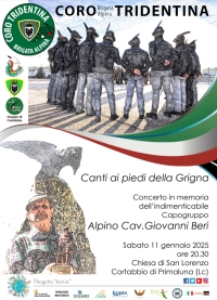 &quot;CANTI AI PIEDI DELLA GRIGNA&quot;: A PRIMALUNA IL CORO DELLA TRIDENTINA PER RICORDARE L&#039;ALPINO GIOVANNI BERI