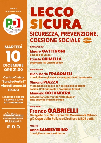 &quot;LECCO SICURA&quot;: IL 10 DICEMBRE INCONTRO A LECCO ORGANIZZATO DAL PARTITO DEMOCRATICO