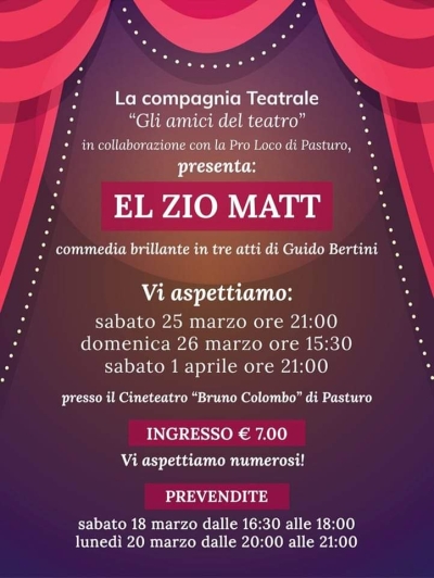 &quot;EL ZIO MATT&quot;: TORNANO GLI AMICI DEL TEATRO A PASTURO