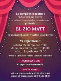 &quot;EL ZIO MATT&quot;: TORNANO GLI AMICI DEL TEATRO A PASTURO