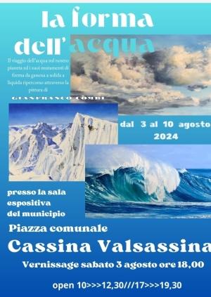 DAL 3 AL 10 AGOSTO A CASSINA &quot;LA FORMA DELL&#039;ACQUA&quot;