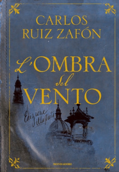 L’OMBRA DEL VENTO di C. L. Zafòn