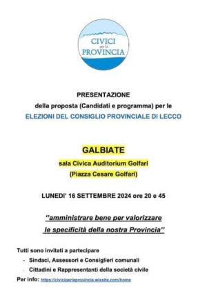 LUNEDI&#039; SERA A GALBIATE SI PRESENTANO I &quot;CIVICI PER LA PROVINCIA&quot; CON LA CANDIDATA INTROBIESE ANTONELLA INVERNIZZI