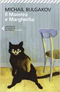 IL MAESTRO E MARGHERITA  di Michail Bulgakov