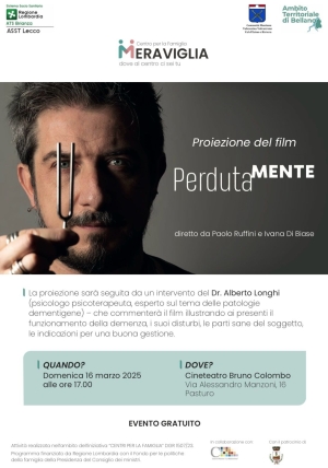 IL CENTRO PER LA FAMIGLIA MERAVIGLIA IL 16 MARZO PROPONE A PASTURO LA PROIEZIONE DEL FILM &quot;PERDUTAMENTE&quot;