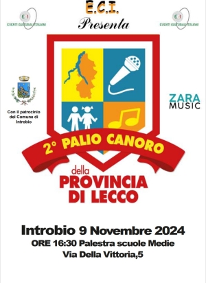 SABATO 9 NOVEMBRE A INTROBIO IL &quot;PALIO CANORO DELLA PROVINCIA DI LECCO&quot;