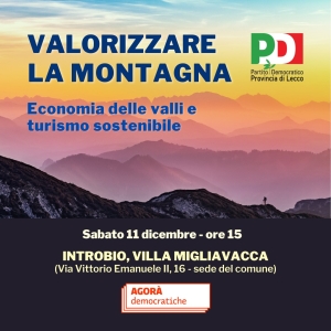 AGORA&#039; SULLA MONTAGNA, SABATO 11/12 A INTROBIO