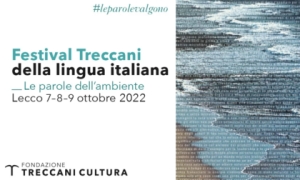 A LECCO IL FESTIVAL TRECCANI DELLA LINGUA ITALIANA