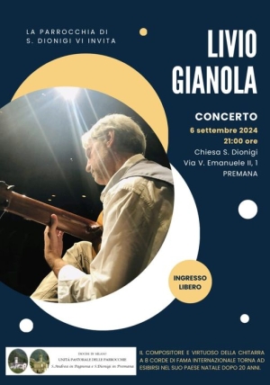 IL 6 SETTEMBRE IL CHITARRISTA LIVIO GIANOLA IN CONCERTO A PREMANA