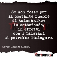 Dialogare con i Talebani ?