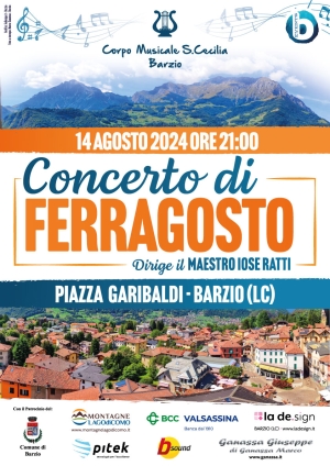 A BARZIO LA VIGILIA DI FERRAGOSTO SI FESTEGGIA CON IL CONCERTO DEL CORPO MUSICALE SANTA CECILIA