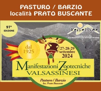 AL VIA VENERDI' LA 97^ EDIZIONE DELLE MANIFESTAZIONI ZOOTECNICHE VALSASSINESI