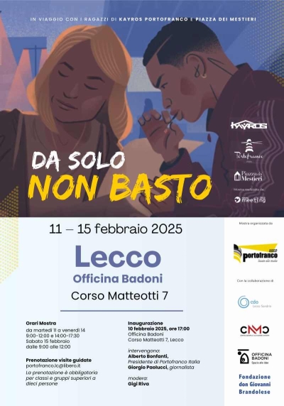 &quot;DA SOLO NON BASTO&quot;: DALL&#039;11 AL 15 FEBBRAIO ALL&#039;OFFICINA BADONI DI LECCO