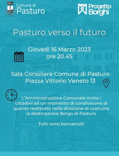 PASTURO: DESTINAZIONE BORGO. SE NE PARLA GIOVEDI&#039; 16 IN SALA CONSILIARE