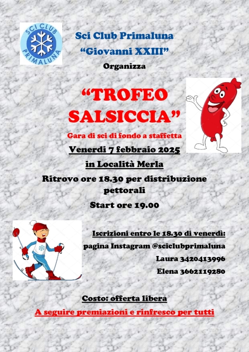 A CORTABBIO IN MERLA DOMANI IL &quot;TROFEO SALSICCIA&quot; DI FONDO