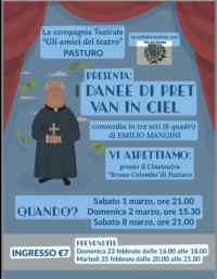 &quot;DANE DI PRET VAN IN CIEL&quot;: A PASTURO CON LA COMPAGNIA TEATRALE &quot;AMICI DI PASTURO&quot;