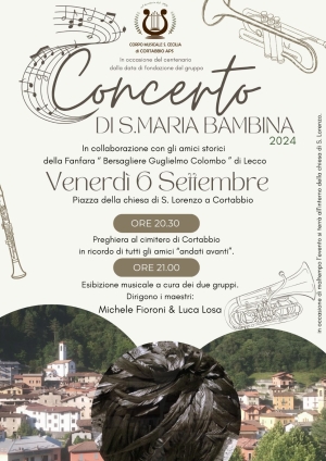 STASERA A CORTABBIO GRANDE CONCERTO BANDISTICO E POI LA &quot;NOCC DE CORTABI&quot;