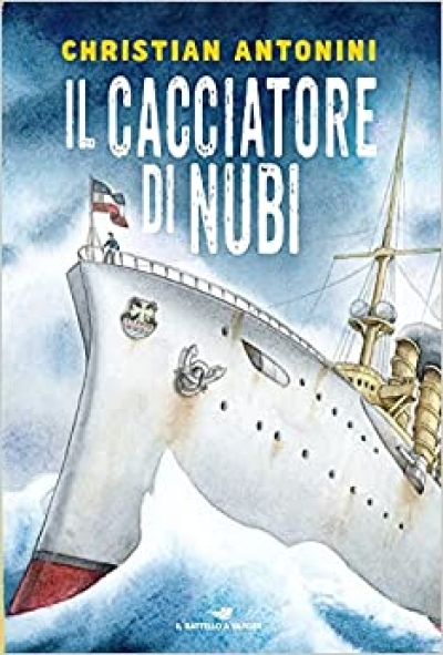 IL CACCIATORE DI NUBI, DI CHRISTIAN ANTONINI