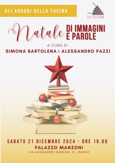 A BARZIO IL 21 DICEMBRE &quot;NATALE DI IMMAGINI E PAROLE&quot;