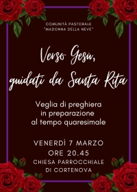 VENERDI&#039; 7 MARZO VEGLIA DI PREGHIERA A CORTENOVA