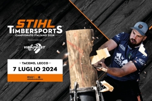 SBARCA A TACENO IL CAMPIONATO ITALIANO STIHL TIMBERSPORT